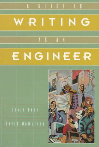 Beispielbild fr A Guide to Writing as an Engineer zum Verkauf von Wonder Book