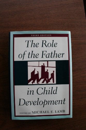 9780471117711: The Role of the Father in Child Development