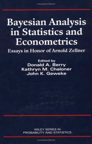 Stock image for Bayesian Analysis in Statistics and Econometrics: Essays in Honor of Arnold Zellner (Wiley Series in Probability and Statistics) for sale by Recycle Bookstore