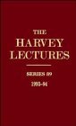 Stock image for The Harvey Lectures Series 89, 1993-1994 for sale by Better World Books