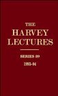 9780471118589: The Harvey Lectures Series 89, 1993-1994