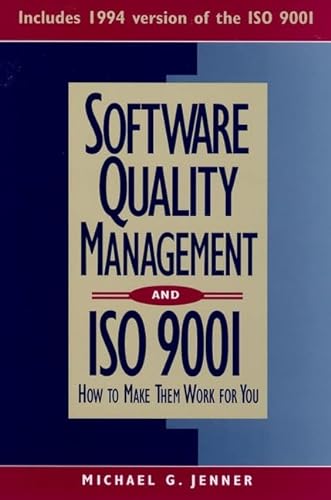 Stock image for Software Quality Management and ISO 9001: How to Make Them Work for You for sale by ThriftBooks-Dallas