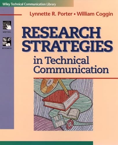 Imagen de archivo de Research Strategies in Technical Communication (Wiley Technical Communication Library) a la venta por SecondSale