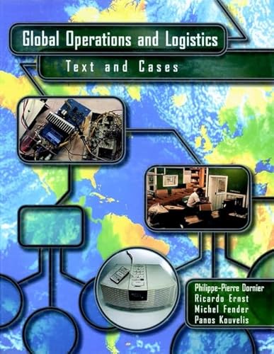 Beispielbild fr Global Operations and Logistics : Text and Cases zum Verkauf von Better World Books