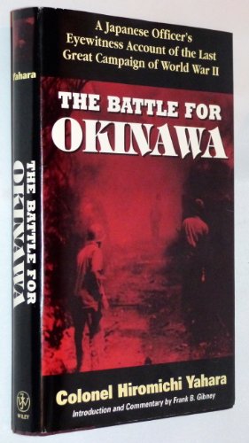 Imagen de archivo de The Battle for Okinawa a la venta por ThriftBooks-Dallas