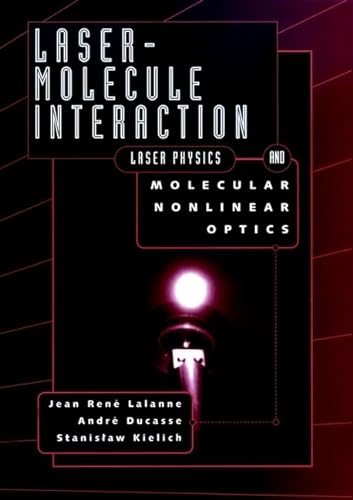 Stock image for Laser-Molecule Interaction for sale by dsmbooks