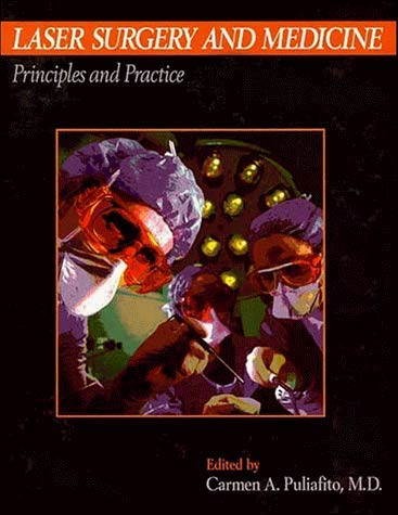 9780471120704: Laser Surgery and Medicine: Principles and Practice