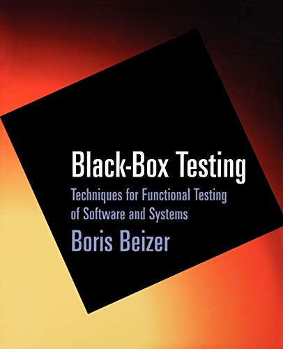 Beispielbild fr Black-Box Testing: Techniques for Functional Testing of Software and Systems zum Verkauf von Wonder Book