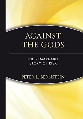 Beispielbild fr Against the Gods zum Verkauf von Zoom Books Company