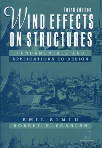 9780471121572: Wind's Effects on Structures: Fundamentals and Applications to Design
