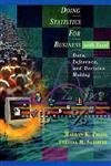 Stock image for Doing Statistics for Business with Excel: Data, Inference and Decision Making: Data, Inferences and Decision Making for sale by AwesomeBooks