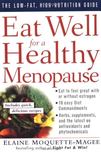 Stock image for Eat Well For A Healthy Menopause for sale by Library House Internet Sales