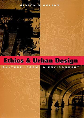 Beispielbild fr Ethics and Urban Design zum Verkauf von Blackwell's