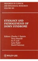 Beispielbild fr Etiology and Pathogenesis of Down Syndrome (Progress in Clinical and Biological Research) zum Verkauf von BookHolders