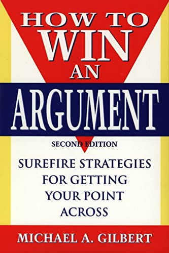 Imagen de archivo de How to Win an Argument a la venta por Wonder Book