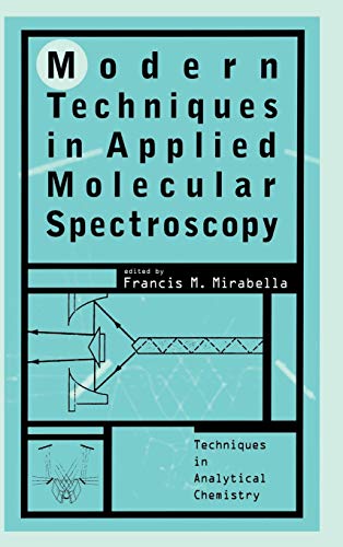 9780471123590: Modern Techniques in Applied Molecular Spectroscopy