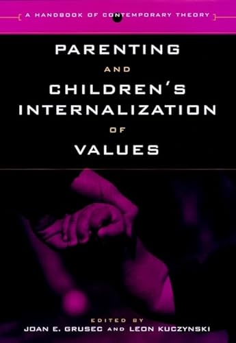 Beispielbild fr Parenting and Children's Internalization of Values: A Handbook of Contemporary Theory zum Verkauf von HPB-Red