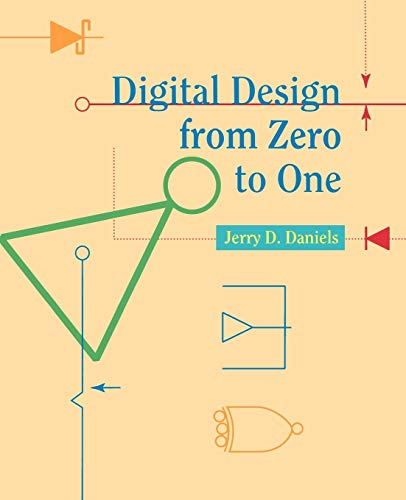 9780471124474: Digital Design from Zero to One