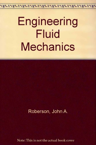 Engineering Fluid Mechanics: Fifth Edition.