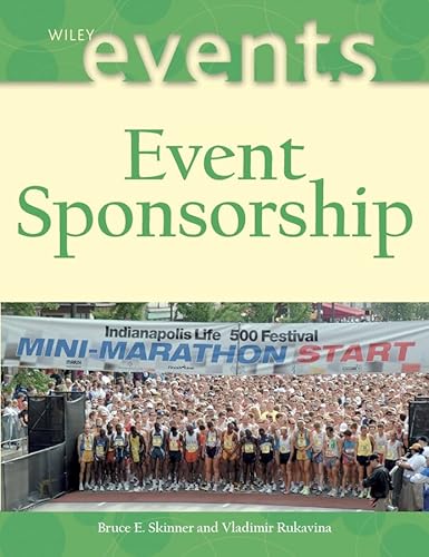Stock image for Event Sponsorship (The Wiley Event Management Series) for sale by WorldofBooks