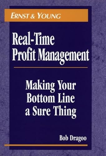 Imagen de archivo de Real-Time Profit Management: Making Your Bottom Line a Sure Thing a la venta por ThriftBooks-Atlanta