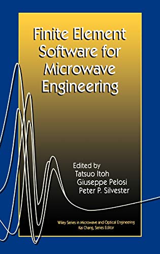 Stock image for Finite Element Software for Microwave Engineering (Wiley Series in Microwave and Optical Engineering) for sale by HPB-Red