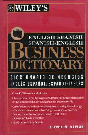 Beispielbild fr Wiley's English-Spanish, Spanish-English Business Dictionary zum Verkauf von Better World Books