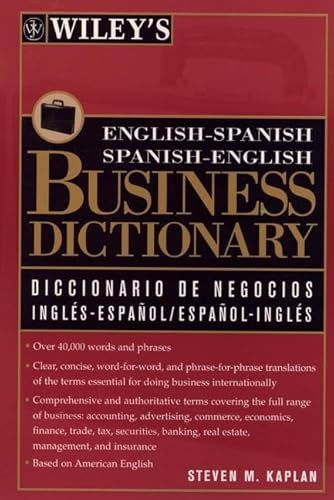 Beispielbild fr Wiley's English-Spanish, Spanish-English Business Dictionary zum Verkauf von Better World Books