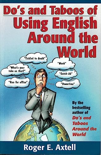 Beispielbild fr Dos and Taboos of Using English Around The World zum Verkauf von Wonder Book