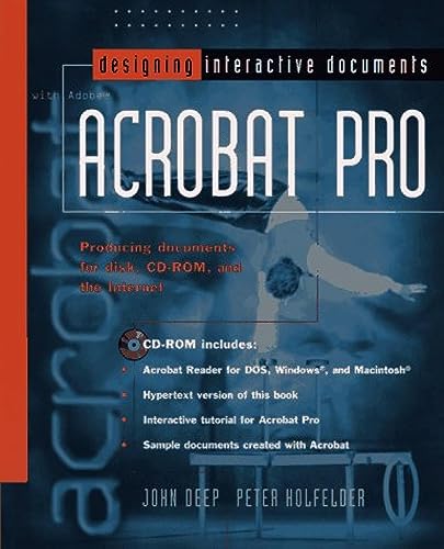 Beispielbild fr Designing Interactive Documents with Adobe Acrobat Pro zum Verkauf von Friends of  Pima County Public Library