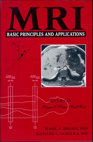9780471128250: MRI: Basic Principles and Applications