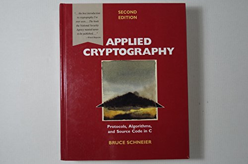 Stock image for Applied Cryptography: Protocols, Algorithms, and Source Code in C for sale by Goodwill Books