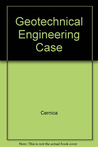 Stock image for Geotechnical engineering: Case studies to accompany Soil mechanics and Foundation design for sale by HPB-Red