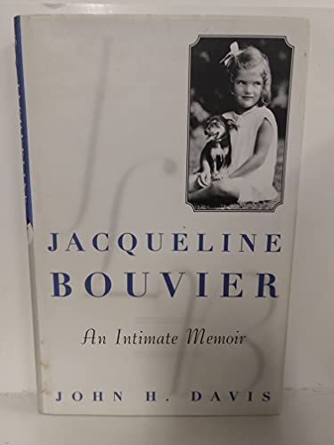 Imagen de archivo de Jacqueline Bouvier : An Intimate Memoir a la venta por Better World Books