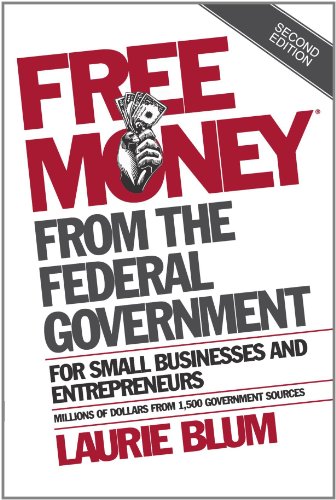 Stock image for Free Money from the Federal Government 2e for sale by Your Online Bookstore