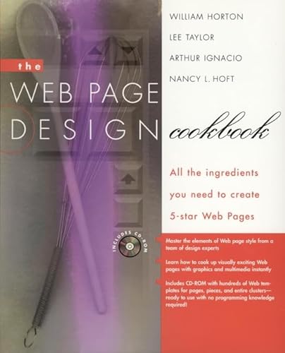 Imagen de archivo de The Web Page Design Cookbook: All the Ingredients You Need to Create 5-Star Web Pages a la venta por SecondSale
