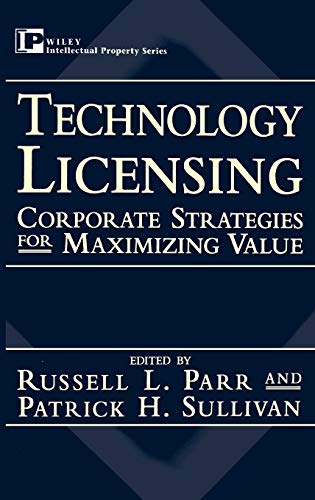 Stock image for Technology Licensing: Corporate Strategies for Maximizing Value for sale by HPB-Red