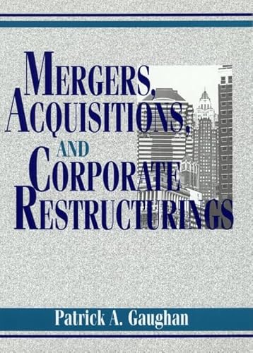 Imagen de archivo de Mergers, Acquisitions, and Corporate Restructurings a la venta por Books From California