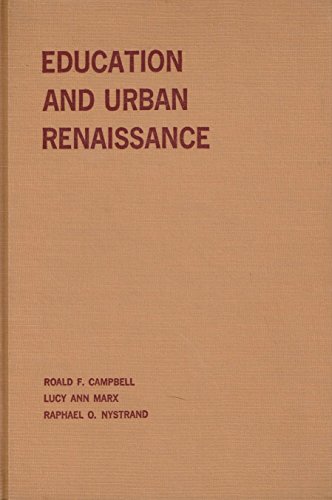 Imagen de archivo de Education and Urban Renaissance a la venta por Willis Monie-Books, ABAA