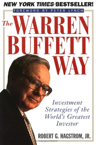 9780471132981: The Warren Buffett Way: Investment Strategies of the World's Greatest Investor