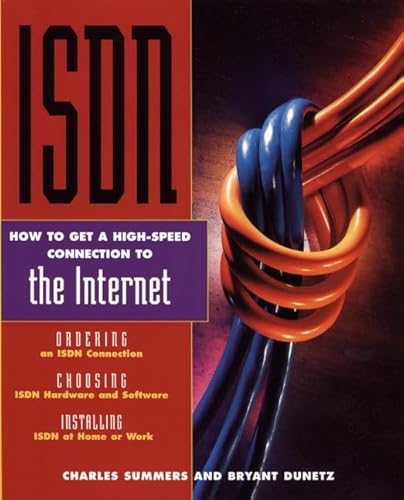 Stock image for ISDN: How to Get a High-Speed Connection to the Internet for sale by BooksRun