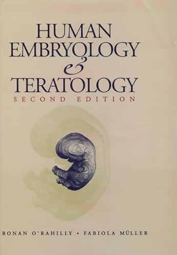 9780471133513: Human Embryology and Teratology