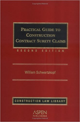 9780471133698: Practical Guide to Construction Contract Surety Claims (Construction Law Library)