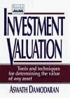 Imagen de archivo de Investment Valuation : Tools and Techniques for Determining the Value of Any Asset a la venta por Better World Books