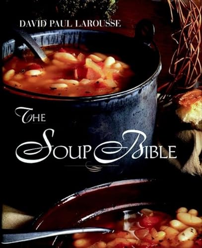 Imagen de archivo de The Soup Bible a la venta por ThriftBooks-Atlanta