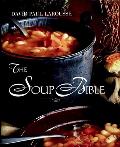 9780471135623: The Soup Bible