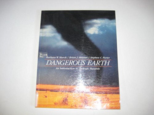 9780471135654: Dangerous Earth: Introduction to Geological Hazards