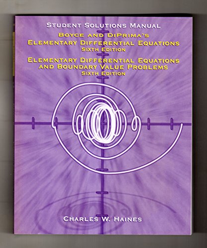 Stock image for Student Solutions Manual for Elementary and Differential Equations & for Elementary Differential Equations and Boundary Problems by Boyce & DiPrima for sale by Books Unplugged