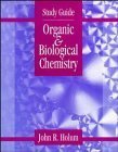 Organic and Biological Chemistry, Study Guide (9780471137566) by Holum, John R.