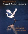 Stock image for A Brief Introduction to Fluid Mechanics for sale by SecondSale